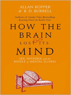 cover image of How the Brain Lost Its Mind
